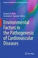 bokomslag Environmental Factors in the Pathogenesis of Cardiovascular Diseases