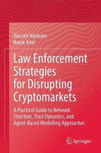 bokomslag Law Enforcement Strategies for Disrupting Cryptomarkets