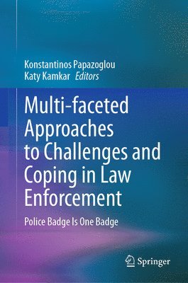 bokomslag Multi-faceted Approaches to Challenges and Coping in Law Enforcement