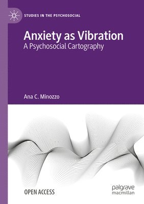 bokomslag Anxiety as Vibration