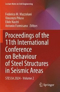 bokomslag Proceedings of the 11th International Conference on Behaviour of Steel Structures in Seismic Areas