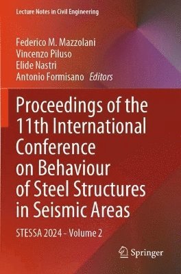 bokomslag Proceedings of the 11th International Conference on Behaviour of Steel Structures in Seismic Areas