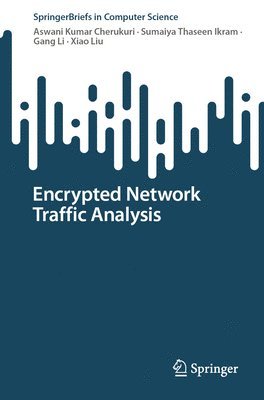 bokomslag Encrypted Network Traffic Analysis