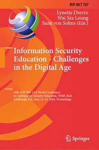 bokomslag Information Security Education - Challenges in the Digital Age