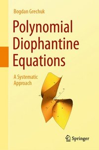 bokomslag Polynomial Diophantine Equations