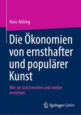 Die konomien von ernsthafter und populrer Kunst 1