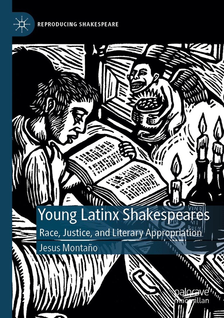 Jesus Montaño - Young Latinx Shakespeares, Häftad. Tillgänglighet: Lägg i varukorg