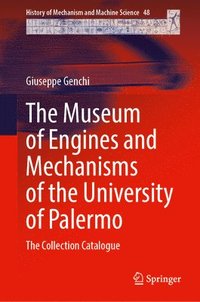 bokomslag The Museum of Engines and Mechanisms of the University of Palermo