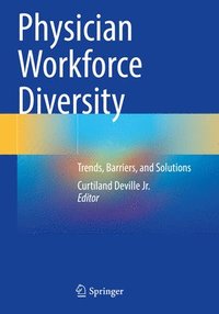 bokomslag Physician Workforce Diversity