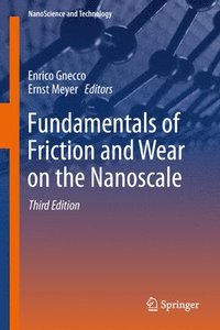 bokomslag Fundamentals of Friction and Wear on the Nanoscale