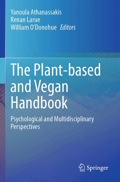 Yanoula Athanassakis, Renan Larue, William O’Donohue - Plant-based and Vegan Handbook, Häftad