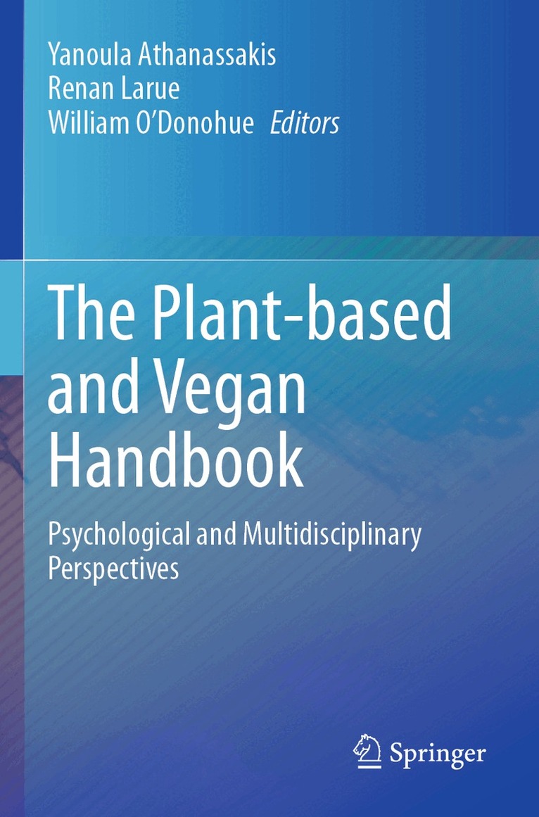 Yanoula Athanassakis, Renan Larue, William O’Donohue - Plant-based and Vegan Handbook, Häftad