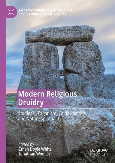 Ethan Doyle White, Jonathan Woolley - Modern Religious Druidry, Inbunden