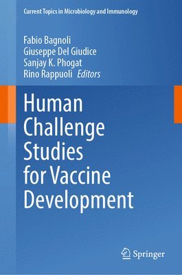 Human Challenge Studies for Vaccine Development 1