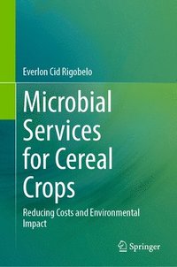 bokomslag Microbial Services for Cereal Crops