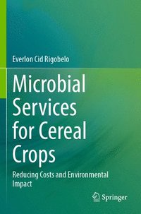 bokomslag Microbial Services for Cereal Crops