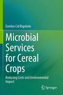 Microbial Services for Cereal Crops