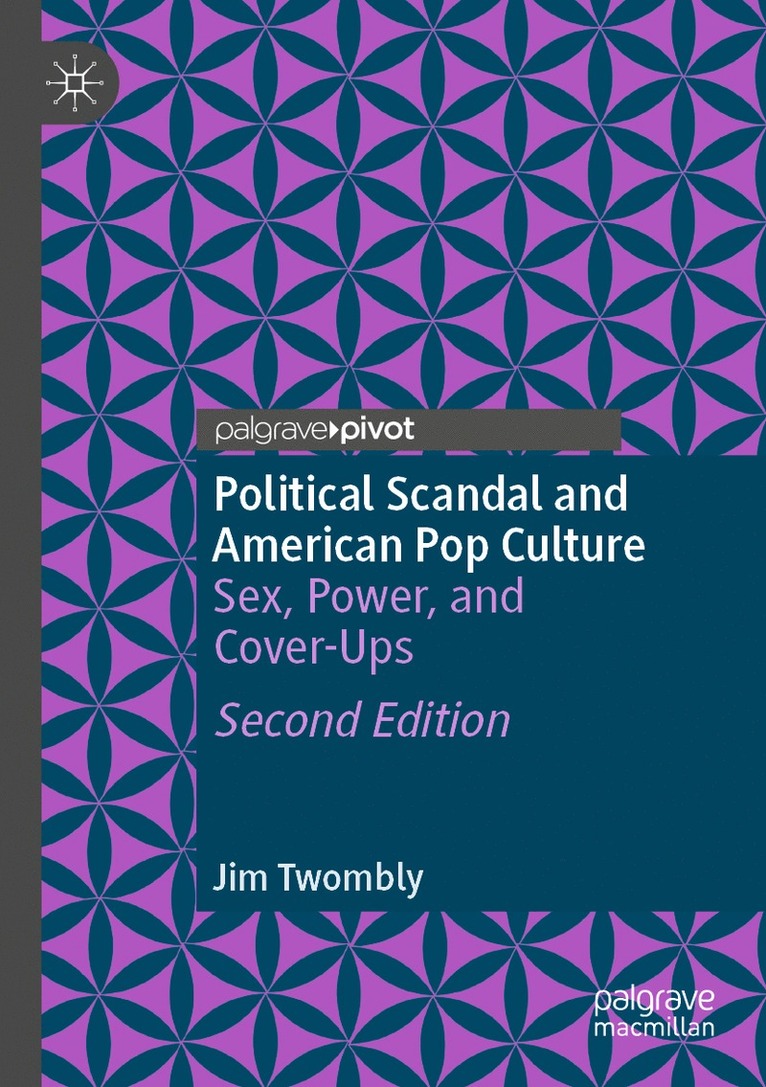 Political Scandal and American Pop Culture