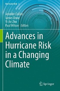 bokomslag Advances in Hurricane Risk in a Changing Climate