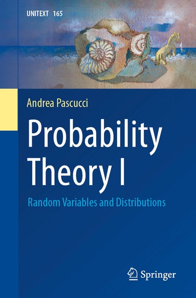 Andrea Pascucci - Probability Theory I, Häftad