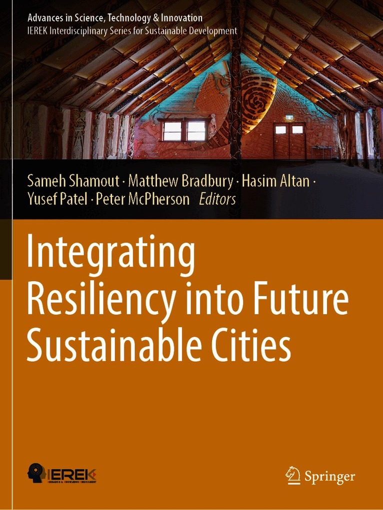 Integrating Resiliency into Future Sustainable Cities