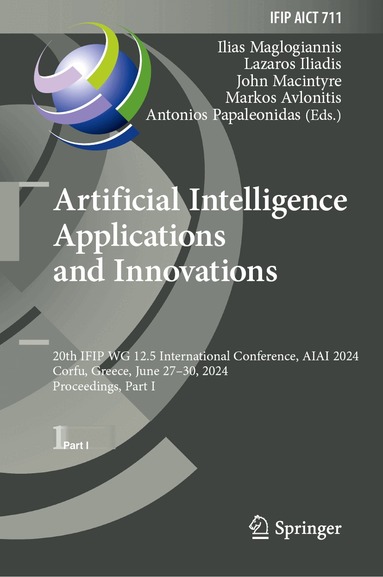 Ilias Maglogiannis, Lazaros Iliadis, John Macintyre, Markos Avlonitis, Antonios Papaleonidas - Artificial Intelligence Applications and Innovations, Inbunden