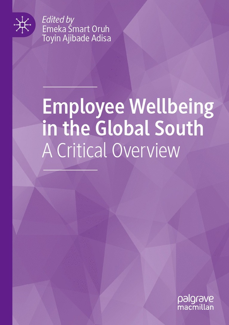 Emeka Smart Oruh, Toyin Ajibade Adisa - Employee Wellbeing in the Global South, Häftad