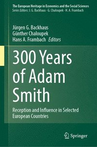 bokomslag 300 Years of Adam Smith