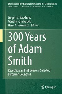 bokomslag 300 Years of Adam Smith