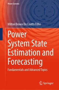 bokomslag Power System State Estimation and Forecasting