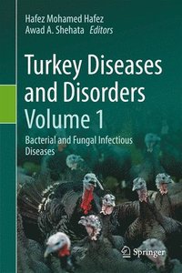 bokomslag Turkey Diseases and Disorders Volume 1