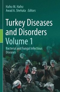 bokomslag Turkey Diseases and Disorders Volume 1