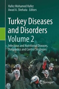 bokomslag Turkey Diseases and Disorders Volume 2