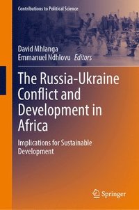 bokomslag The Russia-Ukraine Conflict and Development in Africa