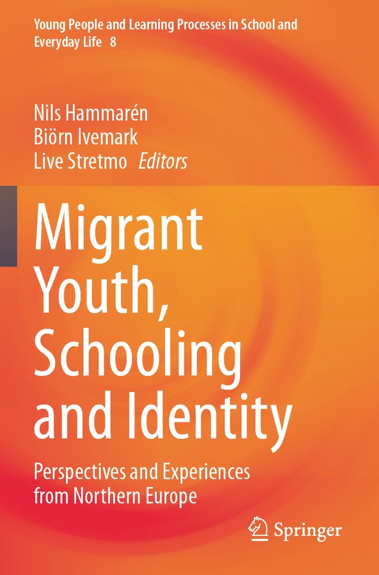 Migrant Youth, Schooling and Identity