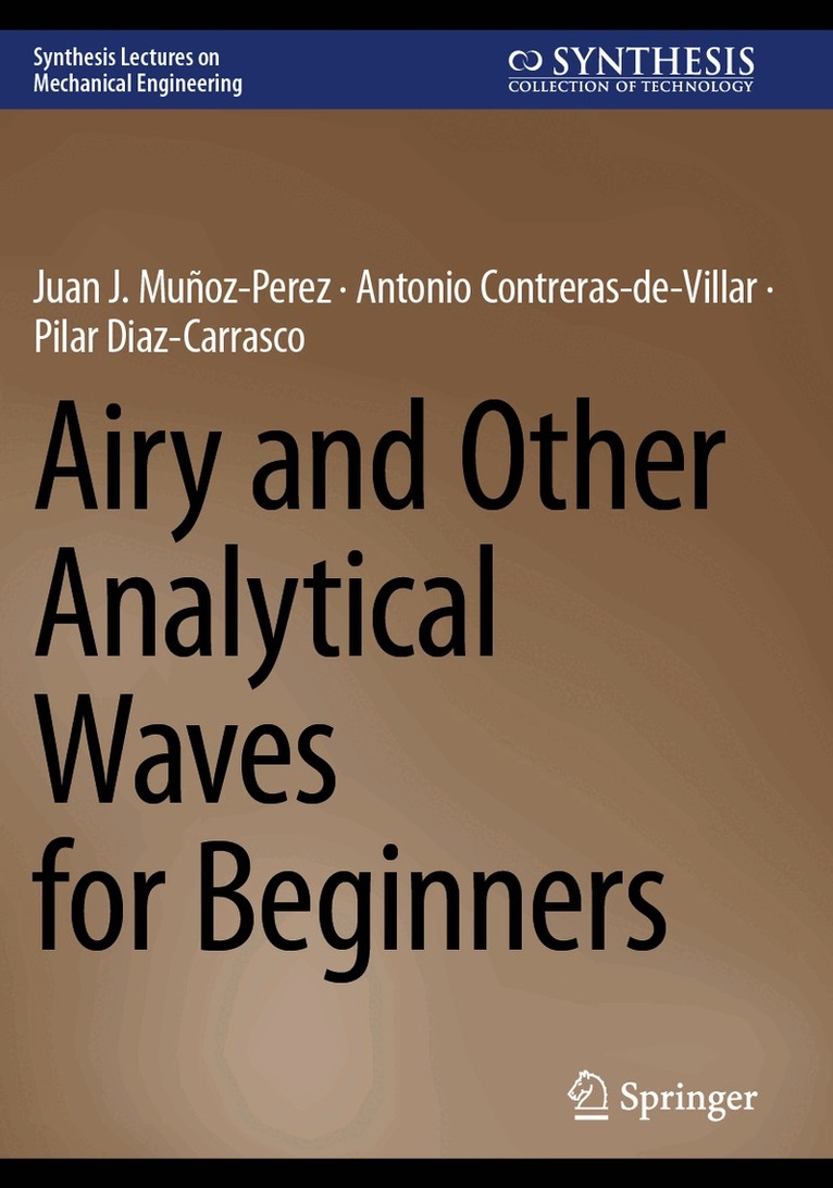 Airy and Other Analytical Waves for Beginners