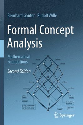 Bernhard Ganter, Rudolf Wille - Formal Concept Analysis, Häftad