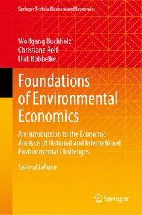 bokomslag Foundations of Environmental Economics