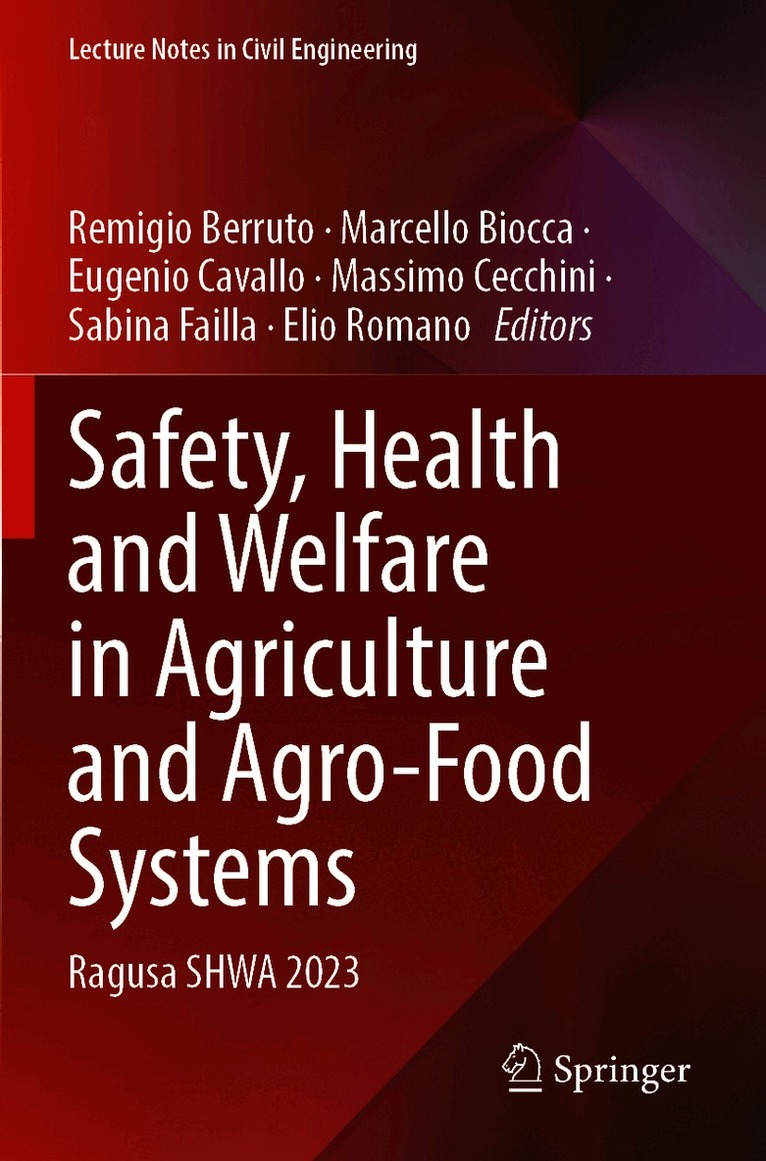 Safety, Health and Welfare in Agriculture and Agro-Food Systems