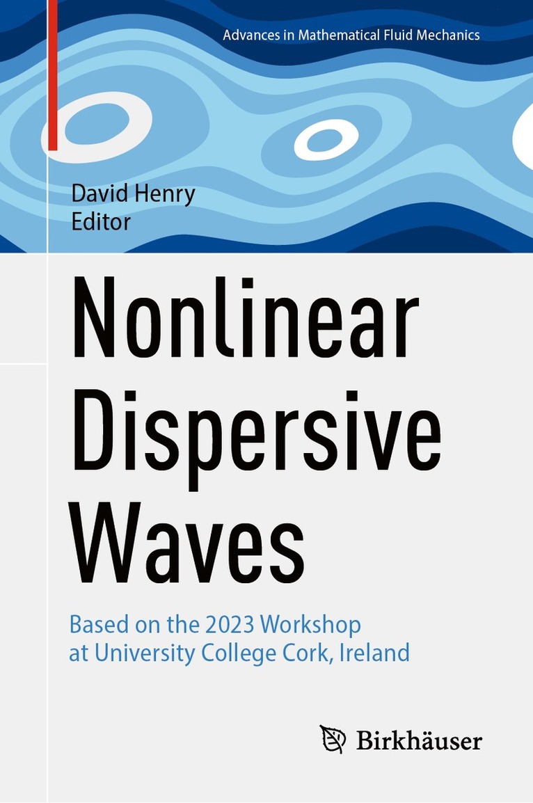 David Henry - Nonlinear Dispersive Waves, Inbunden
