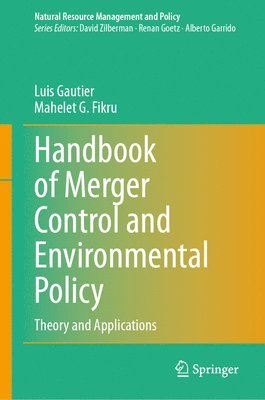 bokomslag Handbook of Merger Control and Environmental Policy