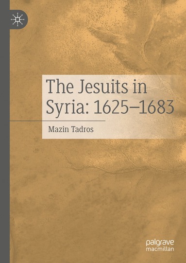 bokomslag Jesuits in Syria: 1625-1683