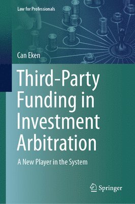 bokomslag Third-Party Funding in Investment Arbitration