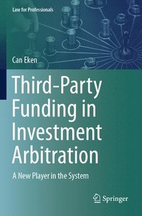 bokomslag Third-Party Funding in Investment Arbitration