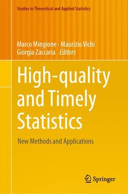 bokomslag High-quality and Timely Statistics