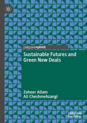 bokomslag Sustainable Futures and Green New Deals