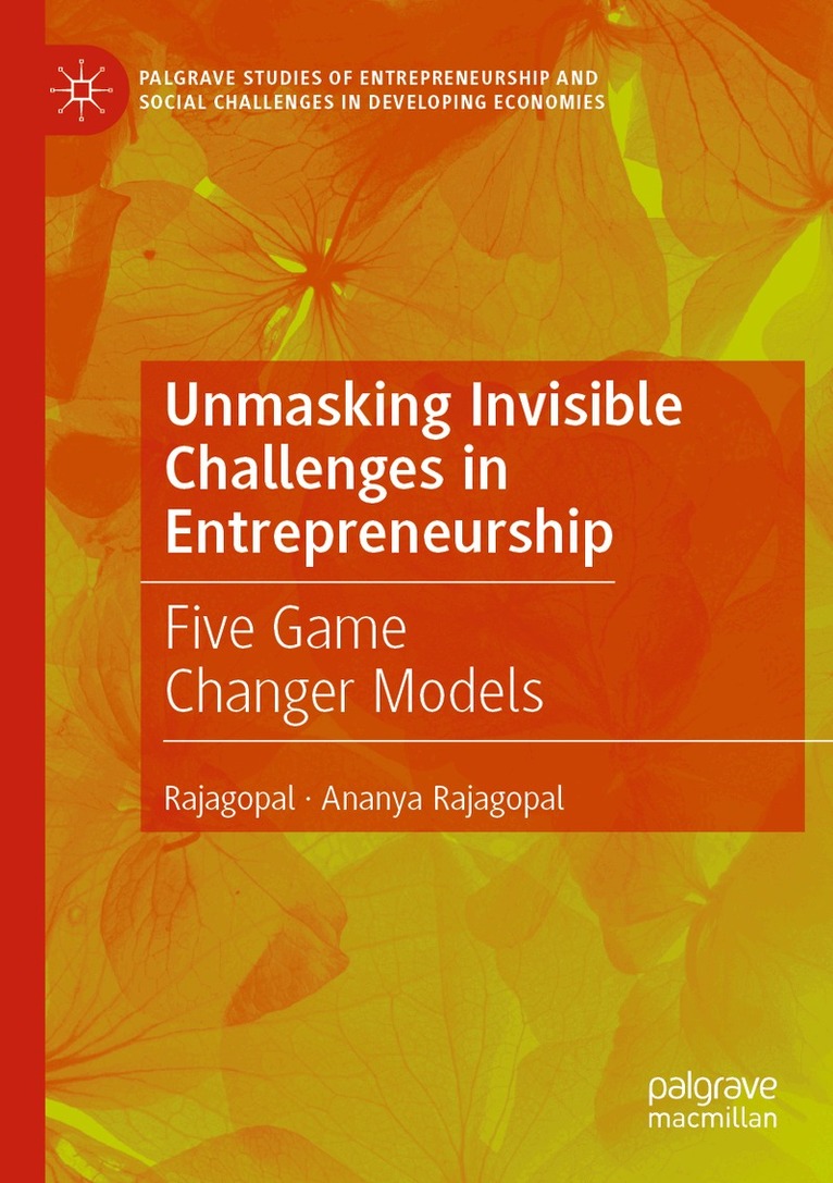 Rajagopal, Ananya Rajagopal - Unmasking Invisible Challenges in Entrepreneurship, Häftad. Tillgänglighet: Lägg i varukorg
