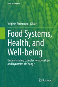bokomslag Food Systems, Health, and Well-being