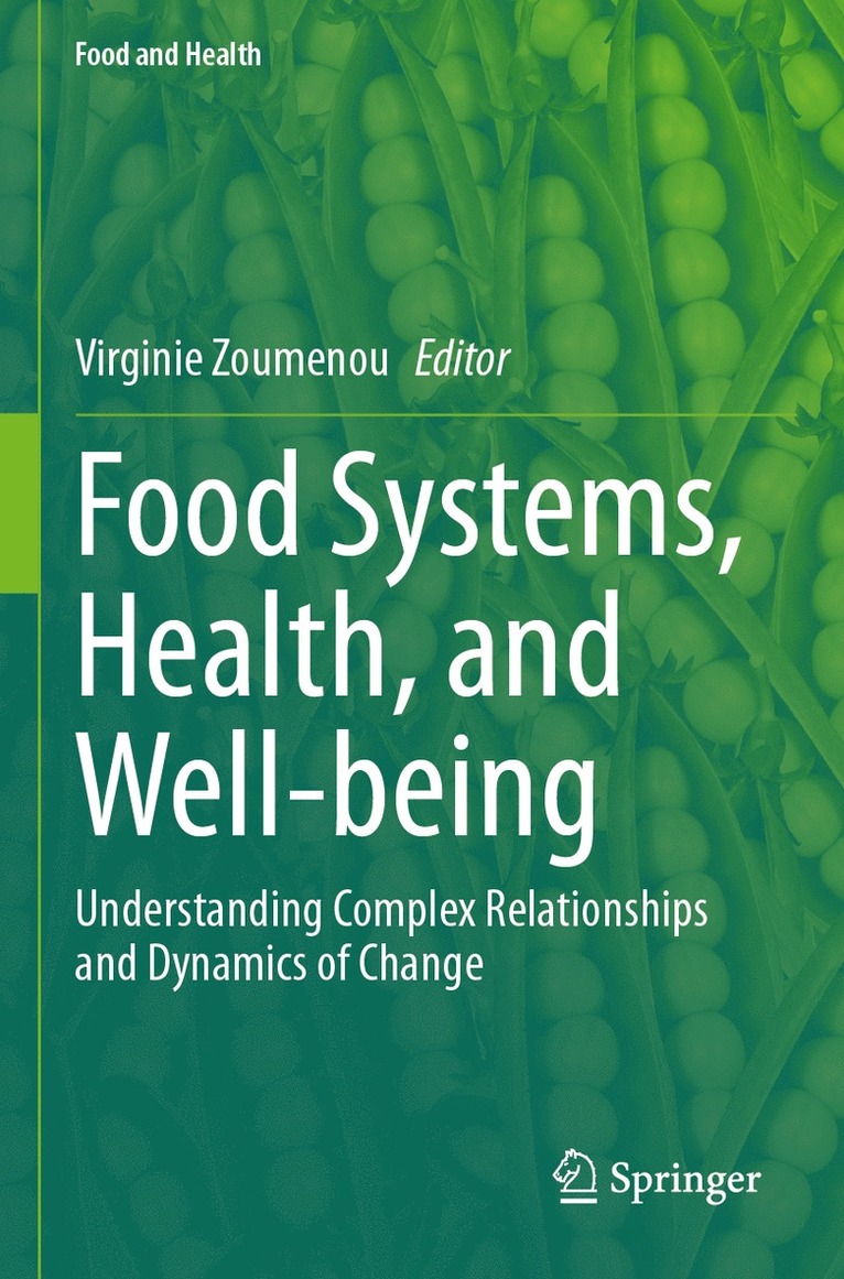 Food Systems, Health, and Well-being