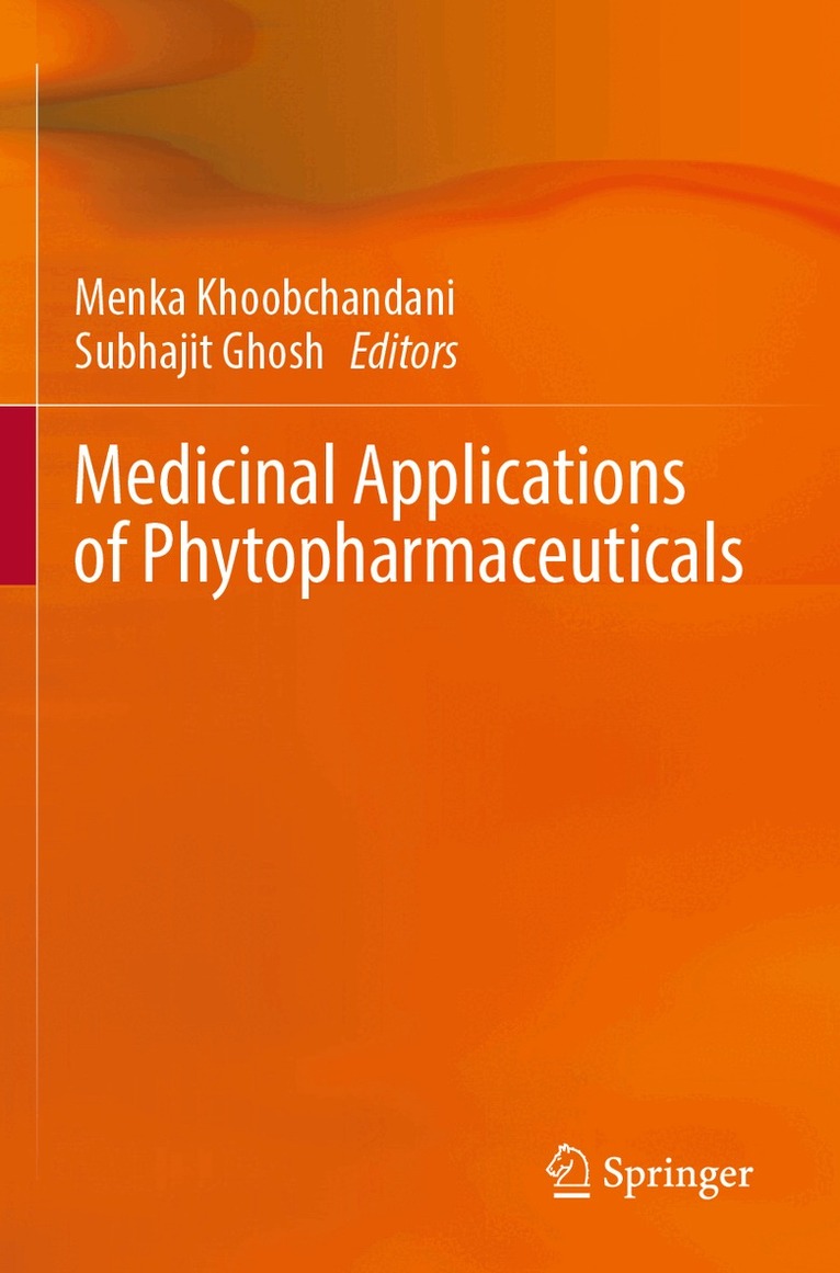 Menka Khoobchandani, Subhajit Ghosh - Medicinal Applications of Phytopharmaceuticals, Häftad. Tillgänglighet: Lägg i varukorg